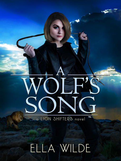 Title details for A Wolf's Song by Ella Wilde - Available